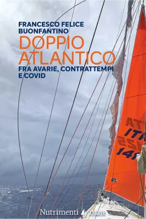 Doppio Atlantico - Fra Avarie, Contrattempi e Covid Compra Online