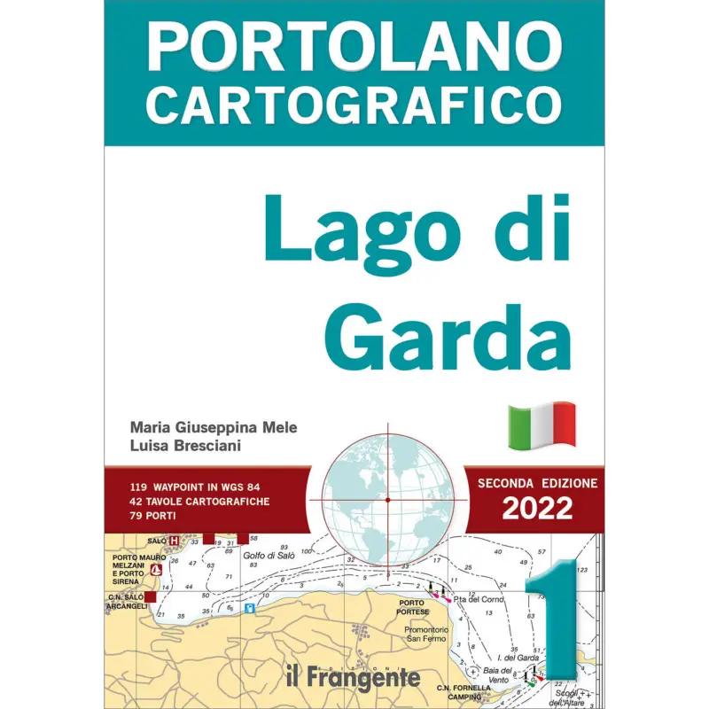 Portolano cartografico 1 - Lago di Garda - II° Edizione Nuovo Arrivo